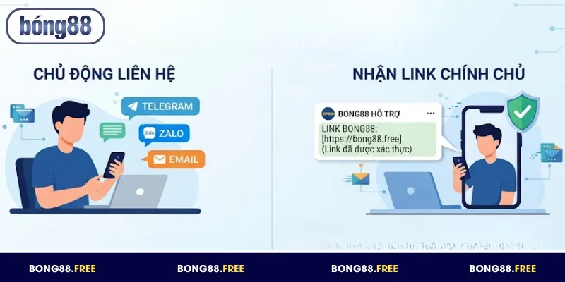 Nhận link vào BONG88 không bị chặn qua kênh chính thức